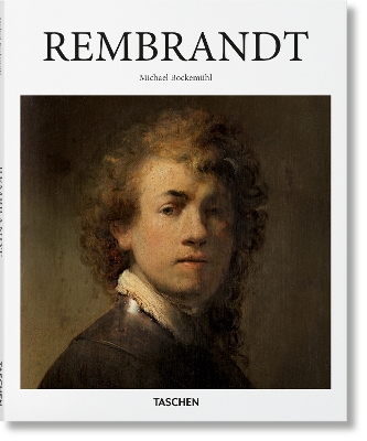 TASCHEN BASIC ART SERIES : REMBRANDT HC - MICHAEL BOCKEMUHL