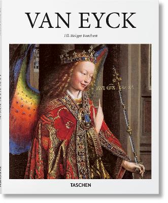 TASCHEN BASIC ART SERIES : VAN EYCK HC - TILL-HOLGER BORCHER