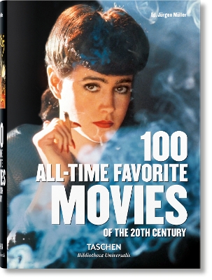 TASCHEN BIBLIOTHECA UNIVERSALIS : 100 ALL-TIME FAVORITE MOVI