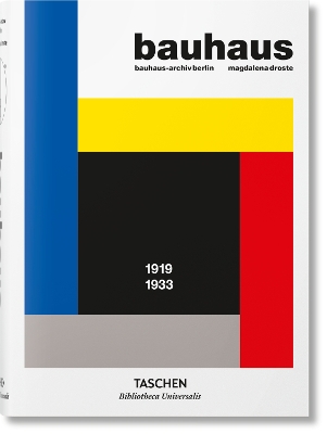 TASCHEN BIBLIOTHECA UNIVERSALIS : BAUHAUS. UPDATED EDITION H