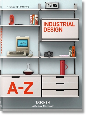 TASCHEN BIBLIOTHECA UNIVERSALIS : INDUSTRIAL DESIGN A-Z HC -