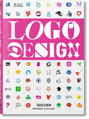 TASCHEN BIBLIOTHECA UNIVERSALIS : LOGO DESIGN HC - JULIUS WI