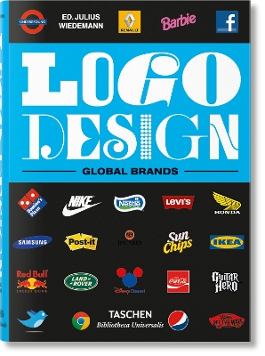 TASCHEN BIBLIOTHECA UNIVERSALIS : LOGO DESIGN. GLOBAL BRANDS