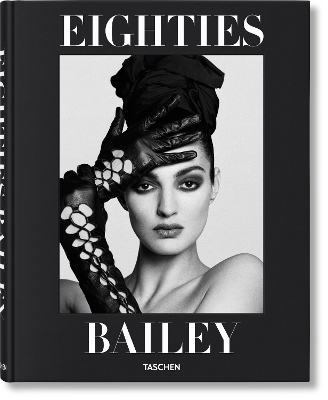 TASCHEN XL DAVID BAILEY. EIGHTIES HC - DAVID BAILEY