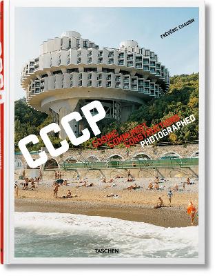 TASCHEN XL : FR‚D‚RIC CHAUBIN. CCCP. COSMIC COMMUNIST CONSTR