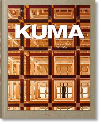 TASCHEN XL : KUMA. COMPLETE WORKS 1988-TODAY HC - KENGO KUMA