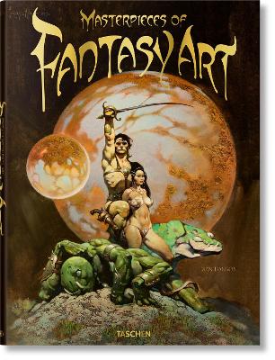 TASCHEN XL : MASTERPIECES OF FANTASY ART HC - DIAN HANSON