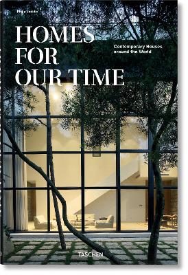 TASCHEN XXL HOMES FOR OUR TIME. CONTEMPORARY HOUSES AROUND T