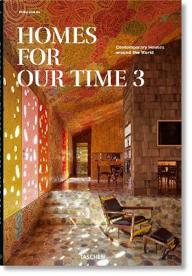 TASCHEN XXL HOMES FOR OUR TIME. CONTEMPORARY HOUSES AROUND T