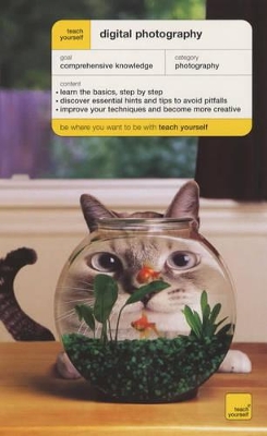TEACH YOURSELF DIGITAL PHOTOGRAPHY PB B FORMAT - PETER BARGH