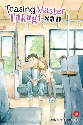 TEASING MASTER TAKAGI-SAN VOL. 18 - CHIHO CHRISTIE-SOICHIRO