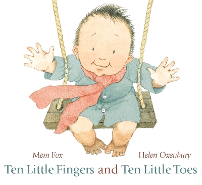 TEN LITTLE FINGERS AND TEN LITTLE TOES HC - MEM FOX-HELEN OX