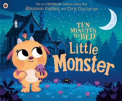 TEN MINUTES TO BED : LITTLE MONSTER PB - CHRIS CHATTERTON-RH