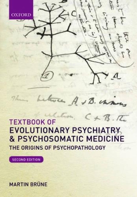 TEXTBOOK OF EVOLUTIONARY PSYCHIATRY AND PSYCHOSOMATIC MEDICI