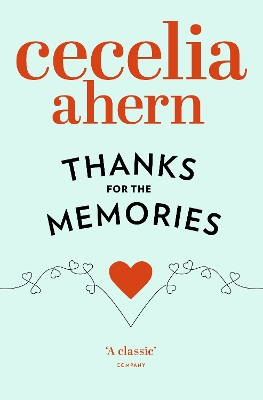 THANKS FOR THE MEMORIES PB B FORMAT - CECELIA AHERN