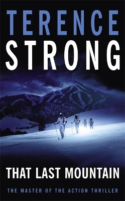 THAT LAST MOUNTAIN PB - TERENCE STRONG