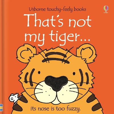 THATS NOT MY TIGER HC BBK - FIONA WATT-RACHEL WELLS