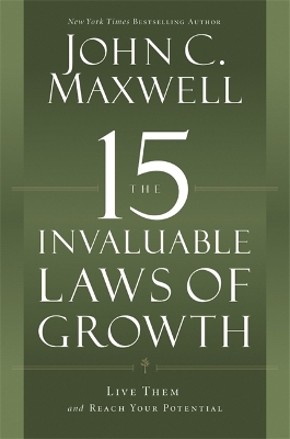 THE 15 INVALUABLE LAWS OF GROWTH PB - JOHN C. MAXWELL