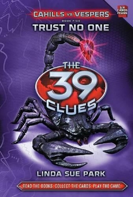 THE 39 CLUES : CAHILLS VS VESPERS 5. TRUST NO ONE 1ST ED HC