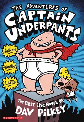 THE ADVENTURES OF CAPTAIN UNDERPANTS PB - DAV PILKEY