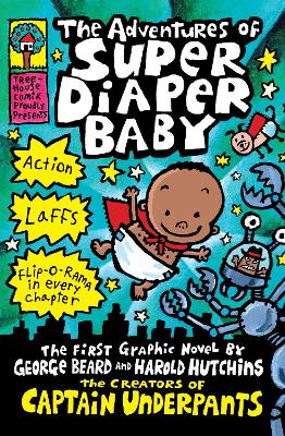 THE ADVENTURES OF SUPER DIAPER BABY PB - DAV PILKEY-DAV PILK