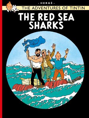 THE ADVENTURES OF TINTIN   THE RED SEA SHARKS - HERGE