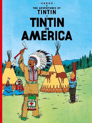 THE ADVENTURES OF TINTIN   TINTIN IN AMERICA PB - HERGE