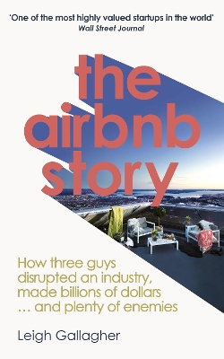 THE AIRBNB HISTORY : HOW THREE GUYS DISRUPTED AN INDUSTRY  M