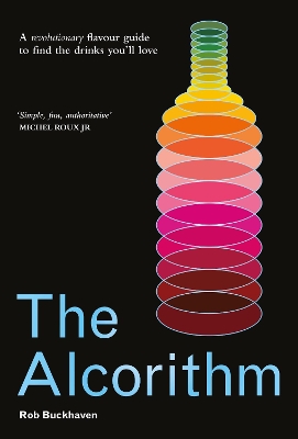 THE ALCORITHM : A REVOLUTIONARY FLAVOUR GUIDE TO FIND THE DR