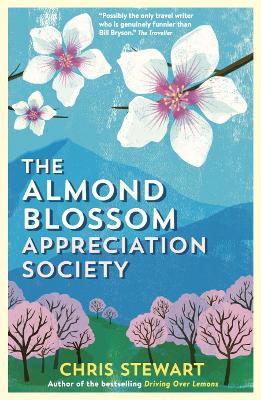 THE ALMOND BLOSSOM APPRECIATION SOCIETY PB - CHRIS STEWART