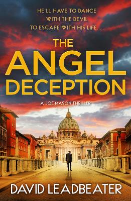 THE ANGEL DECEPTION : BOOK 6 PB - DAVID LEADBEATER