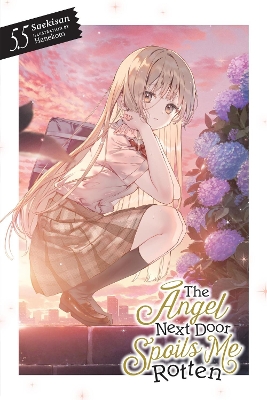 THE ANGEL NEXT DOOR SPOILS ME ROTTEN VOL. 5.5 (LIGHT NOVEL)
