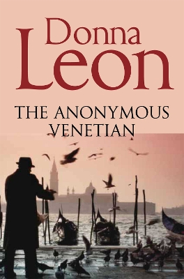 THE ANONYMOUS VENETIAN PB - DONNA LEON