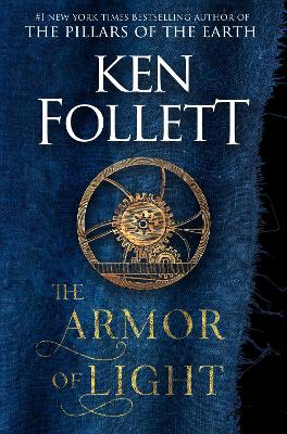 THE ARMOR OF LIGHT - KEN FOLLETT