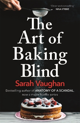 THE ART OF BAKING BLIND PB - SARAH VAUGHAN
