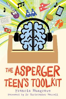 THE ASPERGER TEENS TOOLKIT - FRANCIS MUSGRAVE-DR CHRISTOPHER