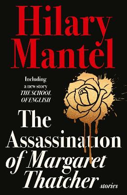 THE ASSASSINATION OF MARGARET THATCHER PB - HILARY MANTEL