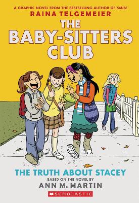THE BABYSITTERS CLUB GRAPHIC NOVEL 2: TRUTH ABOUT STACEY PB