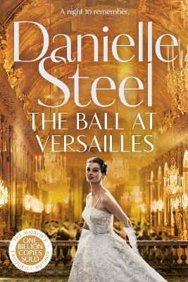 THE BALL AT VERSAILLES TPB AIO - DANIELLE STEEL