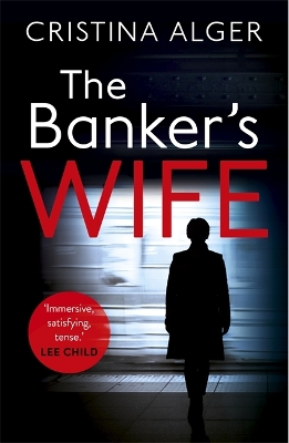 THE BANKERS WIFE PB - CRISTINA ALGER