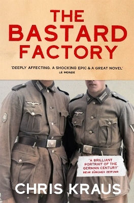 THE BASTARD FACTORY PB MME - CHRIS KRAUS-RUTH MARTIN