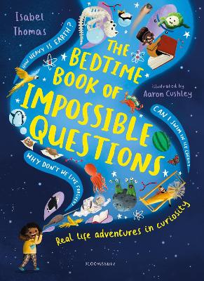 THE BEDTIME BOOK OF IMPOSSIBLE QUESTIONS - ISABEL THOMAS-AAR