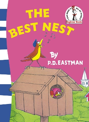 THE BEST NEST PB - P. D. EASTMAN