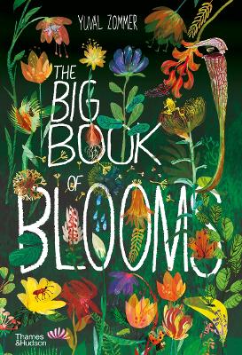 THE BIG BOOK OF BLOOMS HC - YUVAL ZOMMER