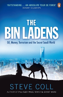 THE BIN LADENS OIL MONEY TERRORISM AND THE SECRET SAUDI WORL