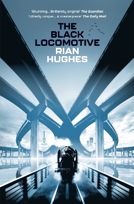 THE BLACK LOCOMOTIVE - RIAN HUGHES