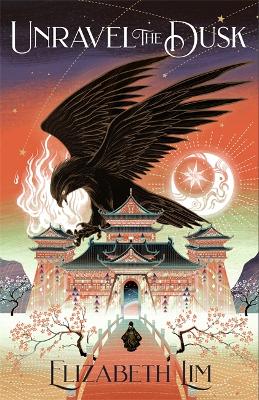 THE BLOOD OF STARS 2: UNRAVEL THE DUSK - ELIZABETH LIM