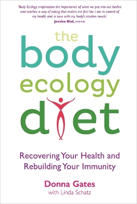 THE BODY ECOLOGY DIET PB B FORMAT - LINDA SCHATZ-DONNA GATES