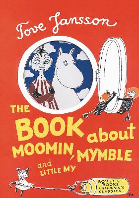 THE BOOK ABOUT MOOMIN MYMBLE AND LITTLE MY HC - TOVE JANSSON