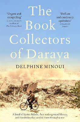THE BOOK COLLECTORS OF DARAYA - DELPHINE MINOUI-LARA VERGNAU